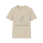 Fruitful in Patience Colossians 1:11 T-Shirt