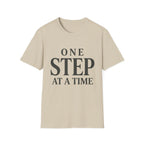 One Step At A Time T-Shirt
