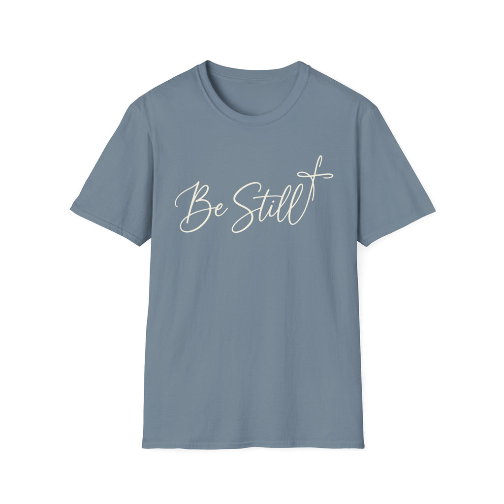 Be Still Simple T-Shirt